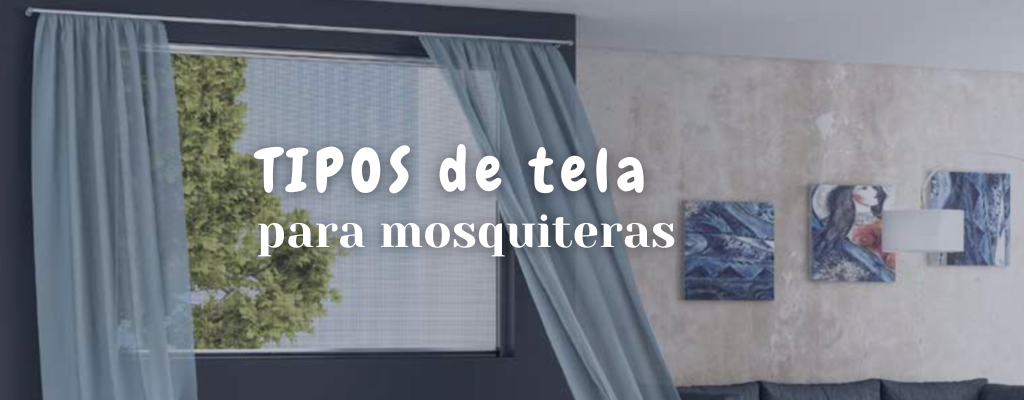 tipos-tela-mosquiteras